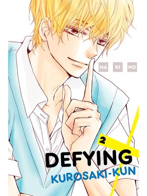 cover image of Defying Kurosaki-kun, Volume 2